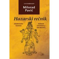 Hazarski Re�nik, Androigno Izdanje - Milorad Pavi�