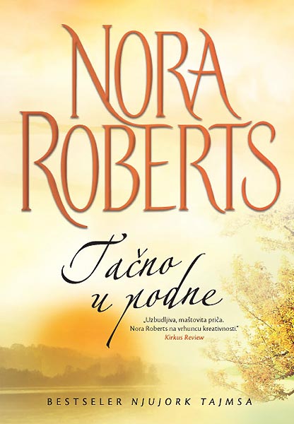 High Noon by Nora Roberts (2008, Paperback) High Noon by Nora Roberts (2008, Paperback)