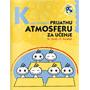 Kliknite za detalje - Kako stvarati prijatnu atmosferu za u�enje