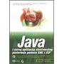 Kliknite za detalje - Java i razvoj aplikacija e-poslovanja pomo�u XML i JSP (128)