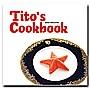 Kliknite za detalje - Titos Cookbook, Anja Drulovi�
