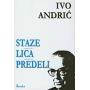 Kliknite za detalje - Staze, Lica, Predeli - Ivo Andri�