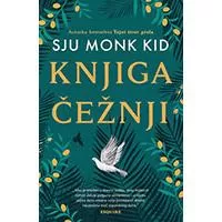 Kliknite za detalje - Knjiga čežnji - Sju Monk Kid