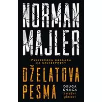 Kliknite za detalje - Dželatova pesma II – Istočni glasovi Norman Majler