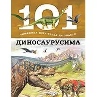 Kliknite za detalje - 101 činjenica koju treba da znaš o dinosaurusima, Grupa autora
