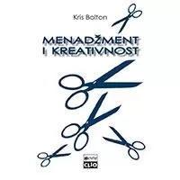 Kliknite za detalje - Menadžment i kreativnost, Kris Bilton