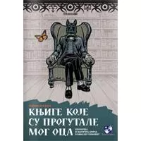Kliknite za detalje - Knjige koje su progutale mog oca