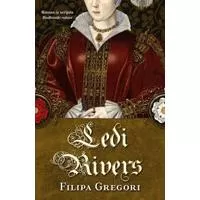 Kliknite za detalje - Ledi Rivers, Filipa Gregori