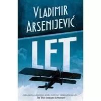 Kliknite za detalje - Let, Vladimir Arsenijević 