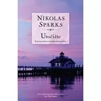 Kliknite za detalje - Utočište, Nikolas Sparks