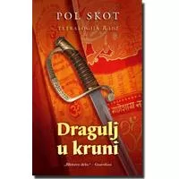 Kliknite za detalje - I Deo tetralogije Radž : Dragulj u kruni, Pol Skot
