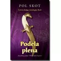 Kliknite za detalje - IV Deo tetralogije Radž : Podela plena, Pol Skot