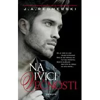 Kliknite za detalje - Na ivici večnosti  - J. A. Redmerski