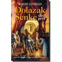 Kliknite za detalje - Točak vremena : Dolazak senke - deo prvi - Robert Džordan