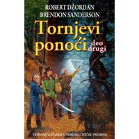 Točak vremena : Tornjevi ponoći - deo drugi - Brendon Sanderson, Robert Džordan