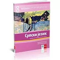 Kliknite za detalje - KLETT Srpski jezik i književnost 8, Reči mudrosti, čitanka za osmi razred