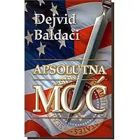 Kliknite za detalje - Apsolutna moć, Dejvid Baldači