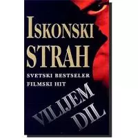 Kliknite za detalje - Iskonski Strah, Vilijam Dil