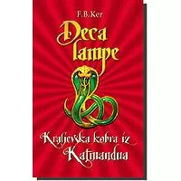 Kliknite za detalje - Deca Lampe: Kraljevska Kobra iz Katmandua, Filip Ker