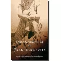 Kliknite za detalje - Francuska Svita, Irina Nemirovska