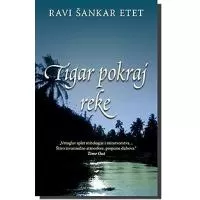 Kliknite za detalje - Tigar Pokraj Reke, Ravi Šankar Etet