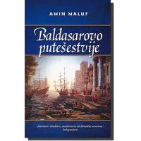 Kliknite za detalje - Baldasarovo Putešestvije, Amin Maluf