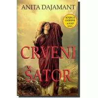 Kliknite za detalje - Crveni Šator, Anita Dajamant