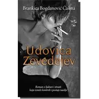 Kliknite za detalje - Udovica Zevedejev, Brankica Bogdanović Ćašina