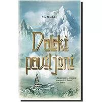 Kliknite za detalje - Daleki Paviljoni - prvi deo, M. M. Kej
