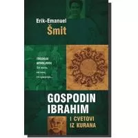 Kliknite za detalje - Gospodin Ibrahim i Cvetovi Iz Kurana, Erik-Emanuel Šmit