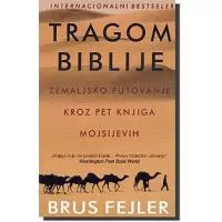 Kliknite za detalje - Tragom Biblije, Brus Fejler