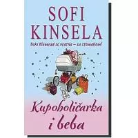 Kliknite za detalje - Kupoholičarka i Beba, Sofi Kinsela
