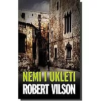 Kliknite za detalje - Nemi i ukleti, Robert Vilson