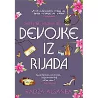 Kliknite za detalje - Devojke Iz Rijada, Radža Alsanea