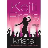Kliknite za detalje - Kristal, Kejti Prajs