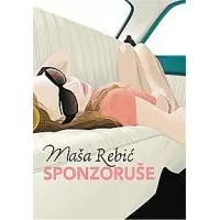 Kliknite za detalje - Sponzoruše, Maša Rebić