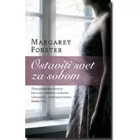 Kliknite za detalje - Ostaviti Svet Za Sobom, Margaret Forster