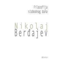 Filozofija Slobodnog Duha, Nikolaj Berđajev