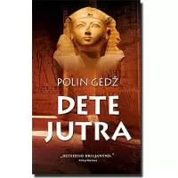 Kliknite za detalje - Dete Jutra, Polin Gedž