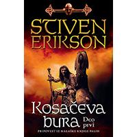 Kosačeva bura - deo prvi - Stiven Erikson