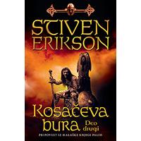 Kosačeva bura - deo drugi - Stiven Erikson