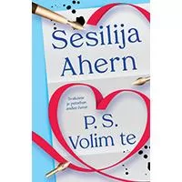 Kliknite za detalje - P. S. Volim te - Sesilija Ahern