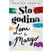 Kliknite za detalje - Sto godina Leni i Margo - Merijen Kronin