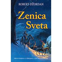 Zenica sveta - Robert Džordan