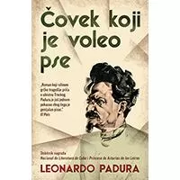 Kliknite za detalje - Čovek koji je voleo pse - Leonardo Padura