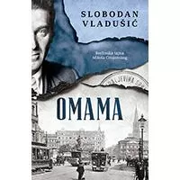 Kliknite za detalje - Omama - Slobodan Vladušić