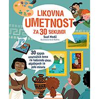 Likovna umetnost za 30 sekundi - Suzi Hodž
