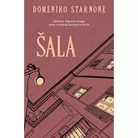 Kliknite za detalje - Šala, Domeniko Starnone Kliknite za detalje - Šala, Domeniko Starnone