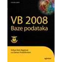 Kliknite za detalje - Visual Basic 2008 baze podataka: Od početnika do profesionalca, autor Vidja Vrat Agarval