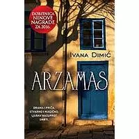 Kliknite za detalje - Arzamas - Ivana Dimić Kliknite za detalje - Arzamas - Ivana Dimić